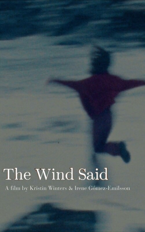 The Wind Said